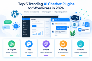 Top 5 Trending AI Chatbot Plugins for WordPress in 2026